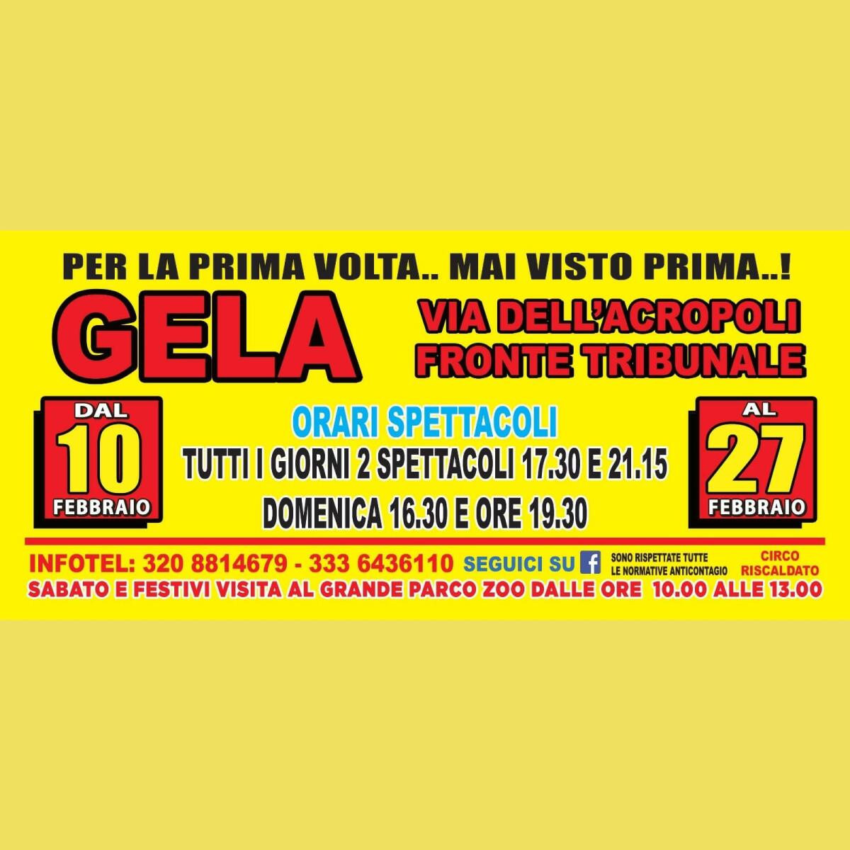 Spettacoli: per la prima volta a Gela il circo con più attrazioni di animali in Italia. Dal 10 al 27 Febbraio, di fronte al tribunale di Gela. Visita il Parco Zoo sabato e domenica. Happy Circus -