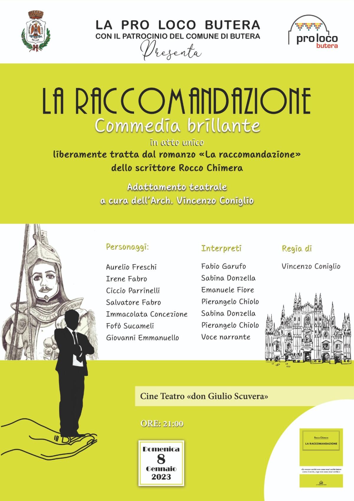 E’ di scena ‘La raccomandazione’ -