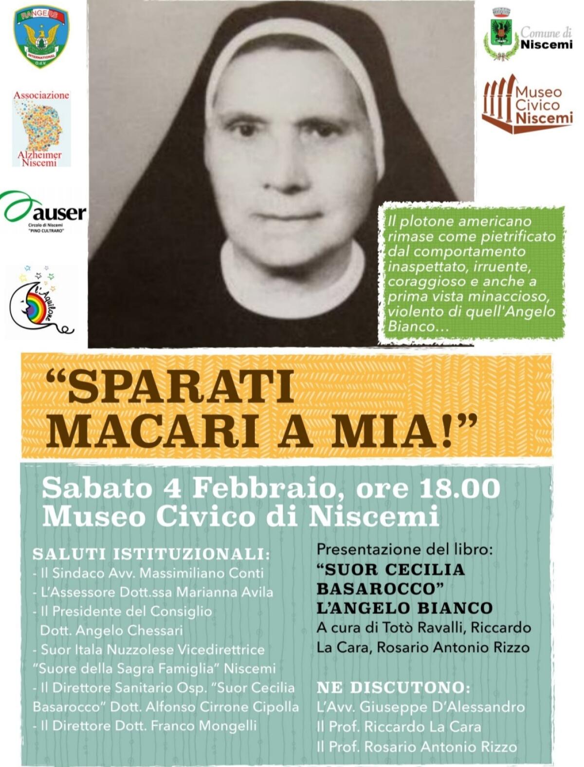 Suor Cecilia: “sparàti macàri a mmia!” - 