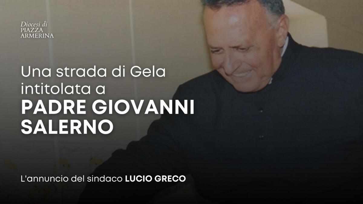 Una via intitolata a Padre Salerno - 