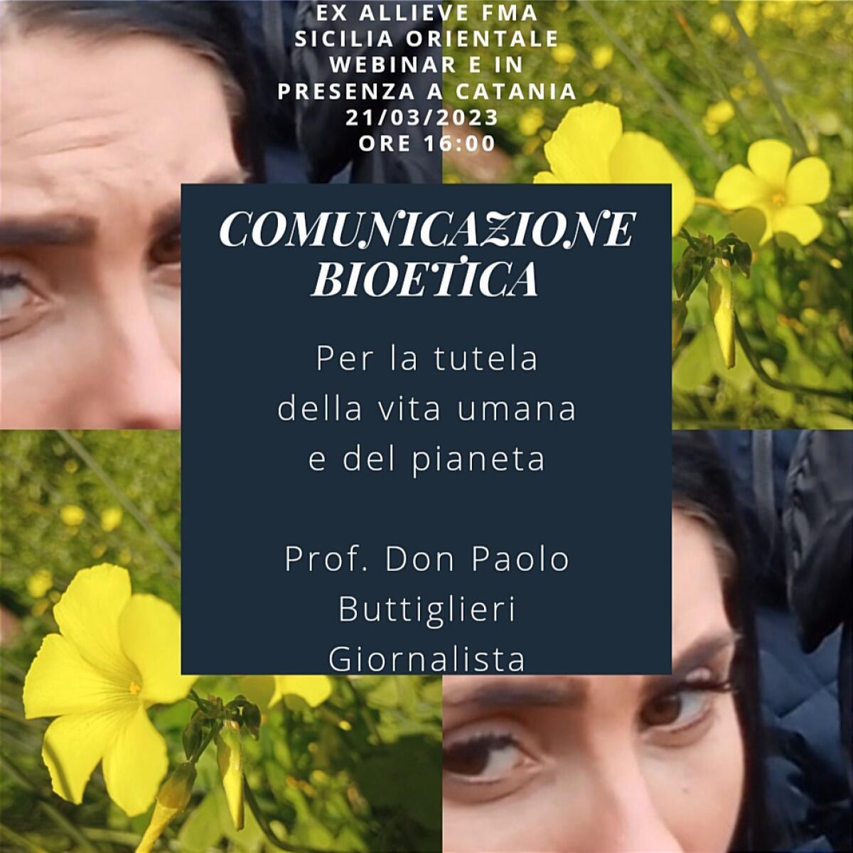 La comunicazione bioetica a tutela del creato e della vita - 