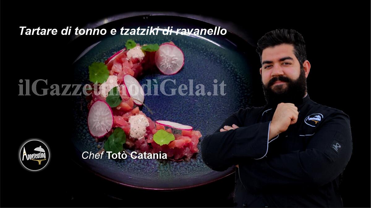 Lo chef Totò Catania propone: Tartare di tonno e tzatziki di ravanello -