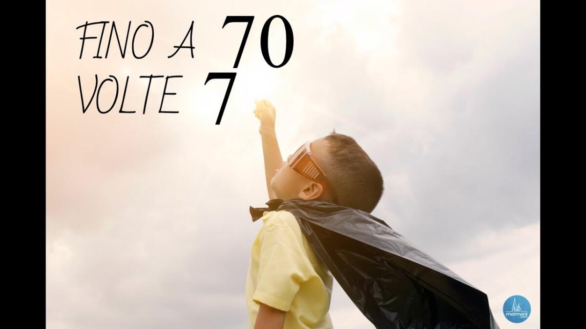 Si perdoni sempre e comunque: all&#8217;infinito! - 