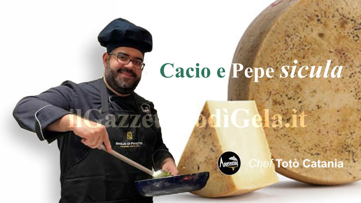 Lo chef Totò Catania propone: Cacio e pepe sicula -
