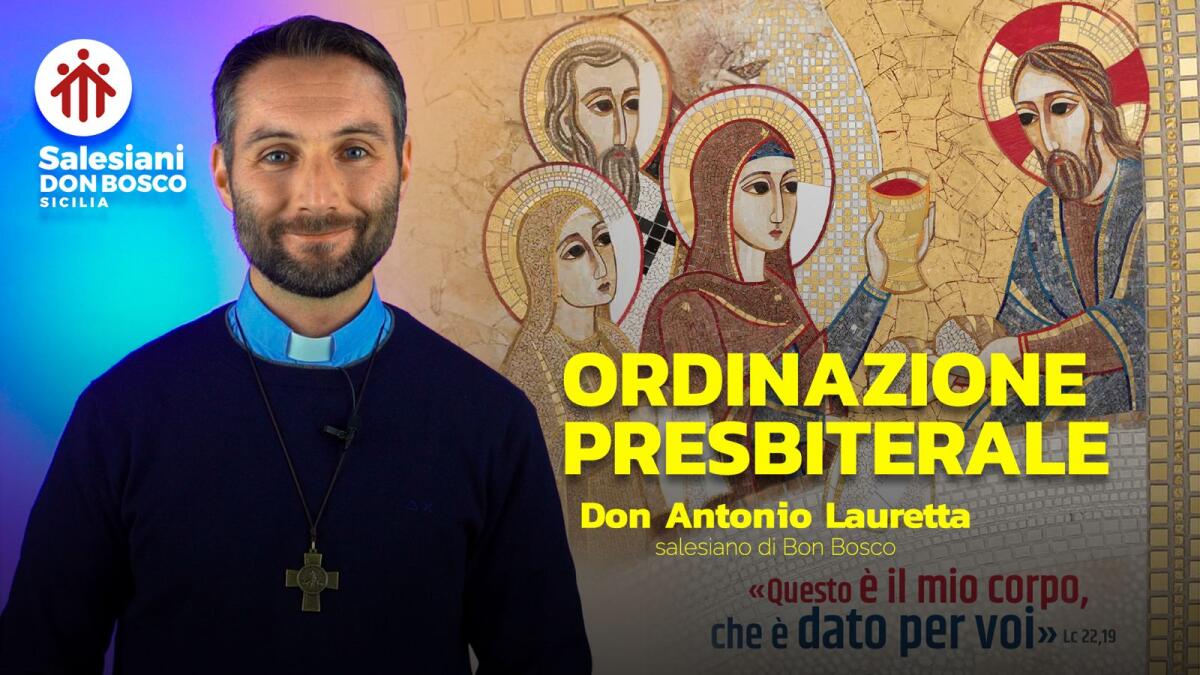 Ordinazione del salesiano don Antonio Lauretta - 