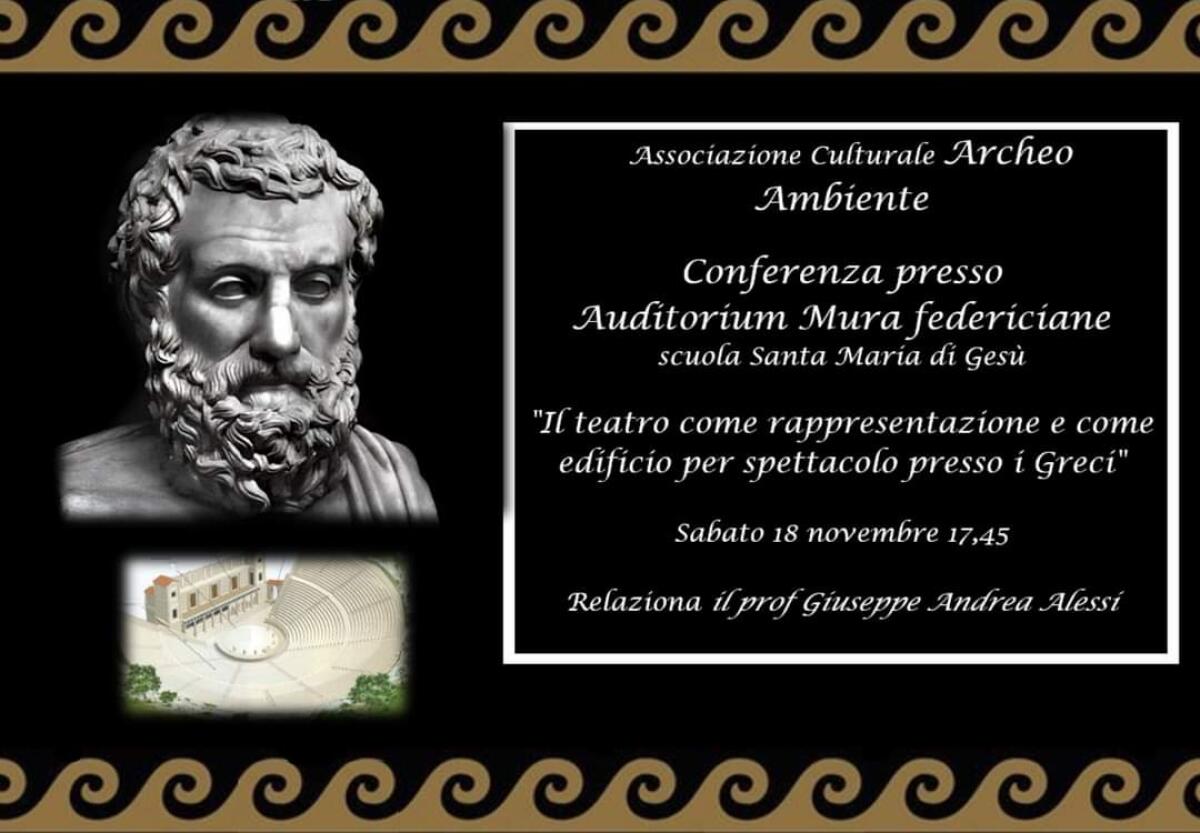 Viaggio nel teatro greco: conferenza domani alle Mura Federiciane - 