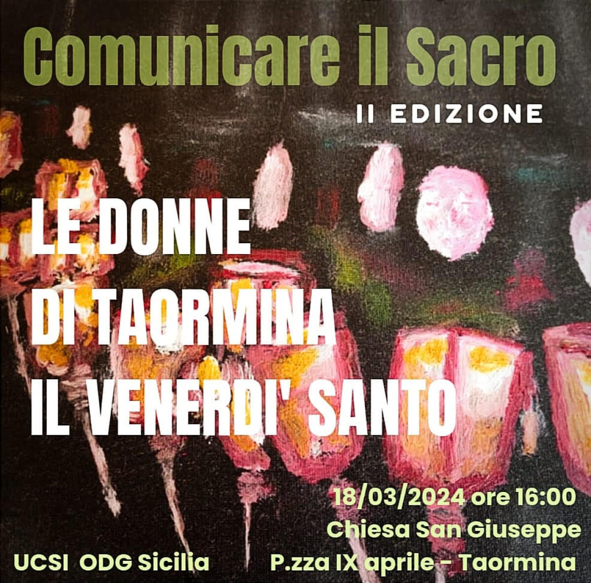 Comunicare il sacro: “Le donne di Taormina nella processione del Venerdì Santo” -