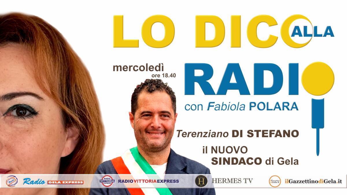 Terenziano Di Stefano, nuovo sindaco di Gela, oggi a Lo dico alla radio - 