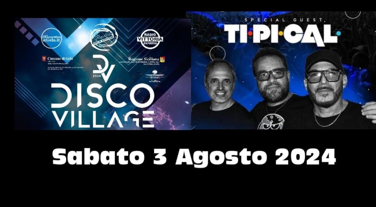 Stasera i Tipical al Disco Village di Macchitella - 
