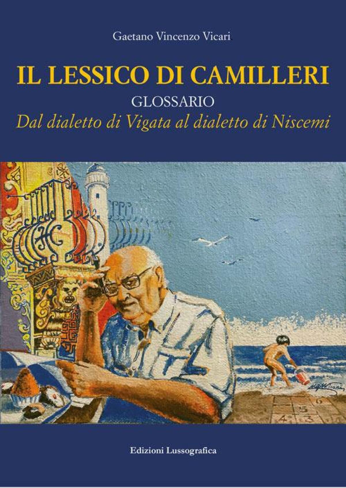 Il lessico di Camilleri. Dal dialetto di Vigata al dialetto di Niscemi -