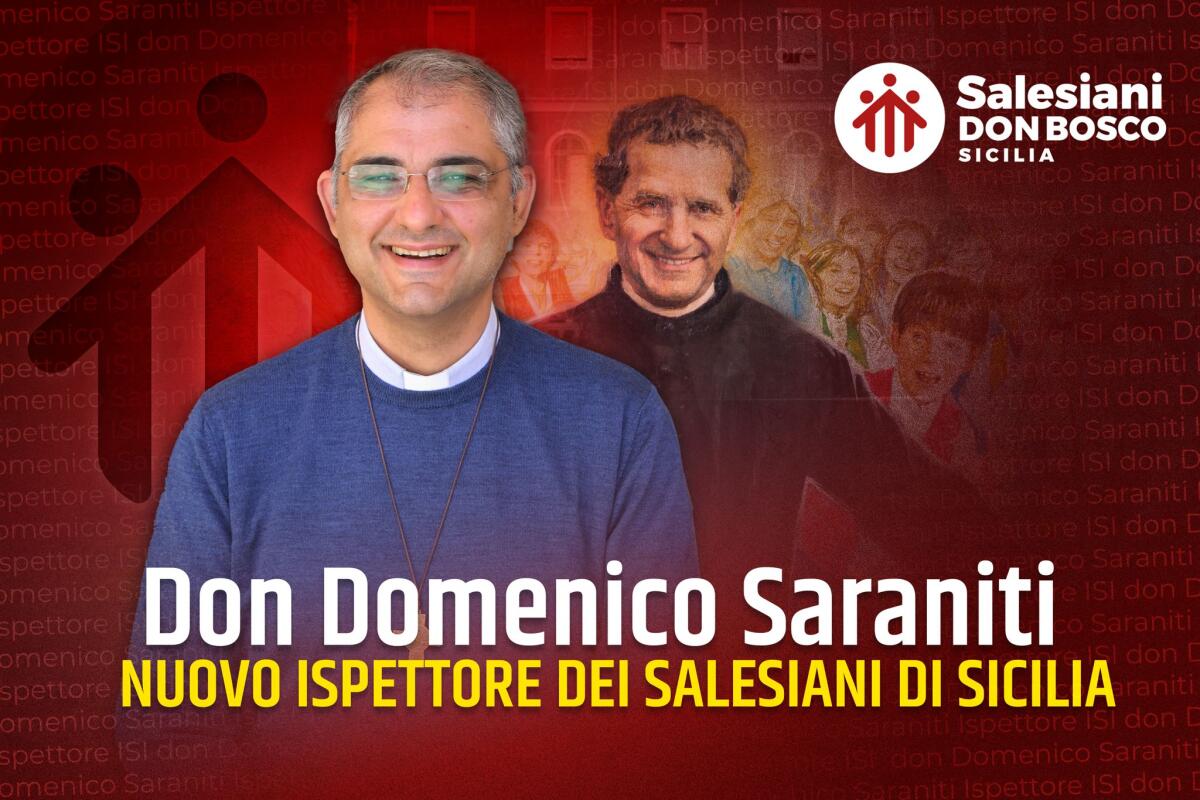 Don Domenico Saraniti è l’Ispettore dei Salesiani di Sicilia il 2025-2031 -
