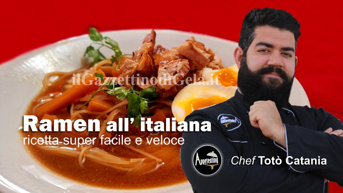 Lo chef Totò Catania propone: Ramen all’italiana -