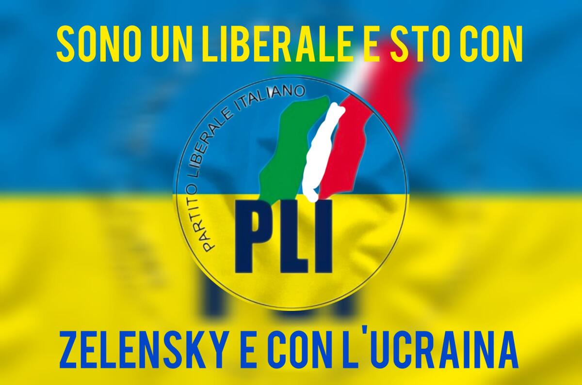 I Liberali stanno con Zelensky e l’Ucraina -