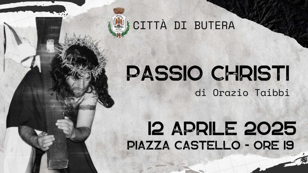 La Passio Christi a Butera il 12 aprile - 