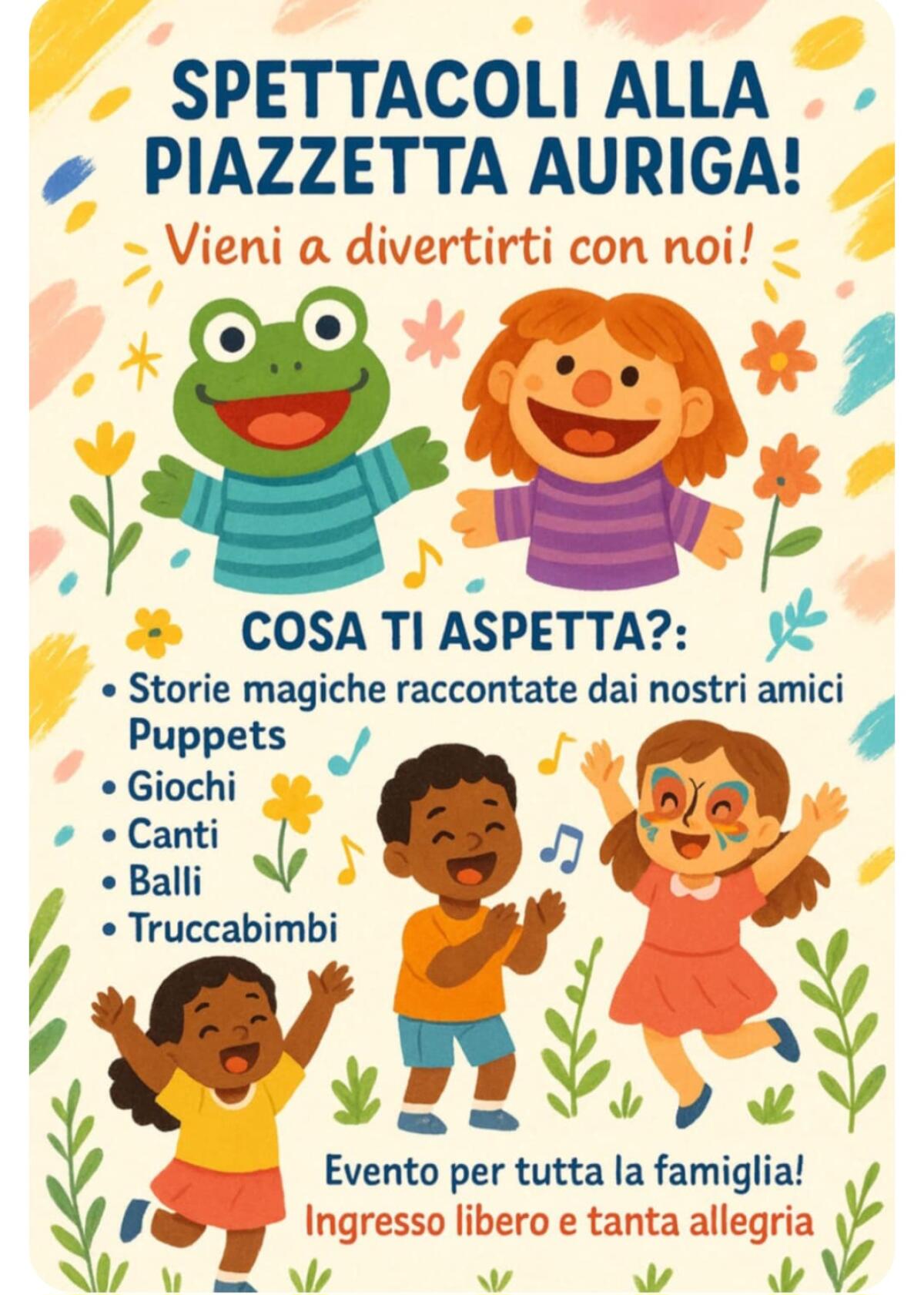 Sabato spettacoli alla piazzetta Auriga - 