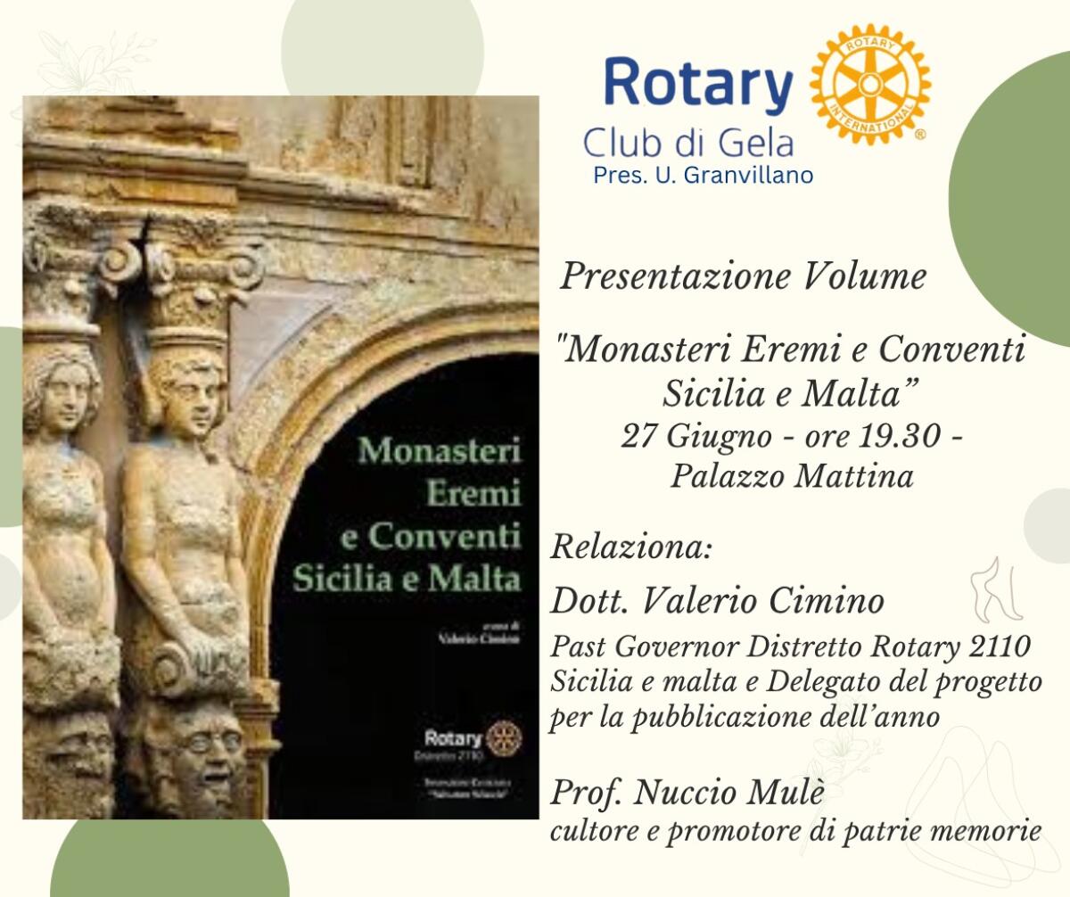 Monasteri Eremi e Conventi Sicilia Malta: libro presentato dal Rotary - 