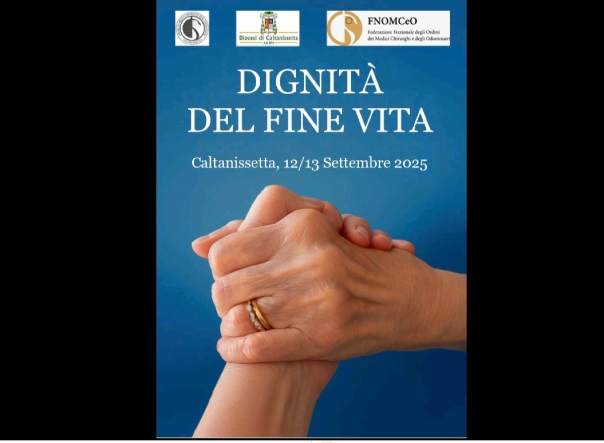 Convegno sulla "Dignità del fine vita" -