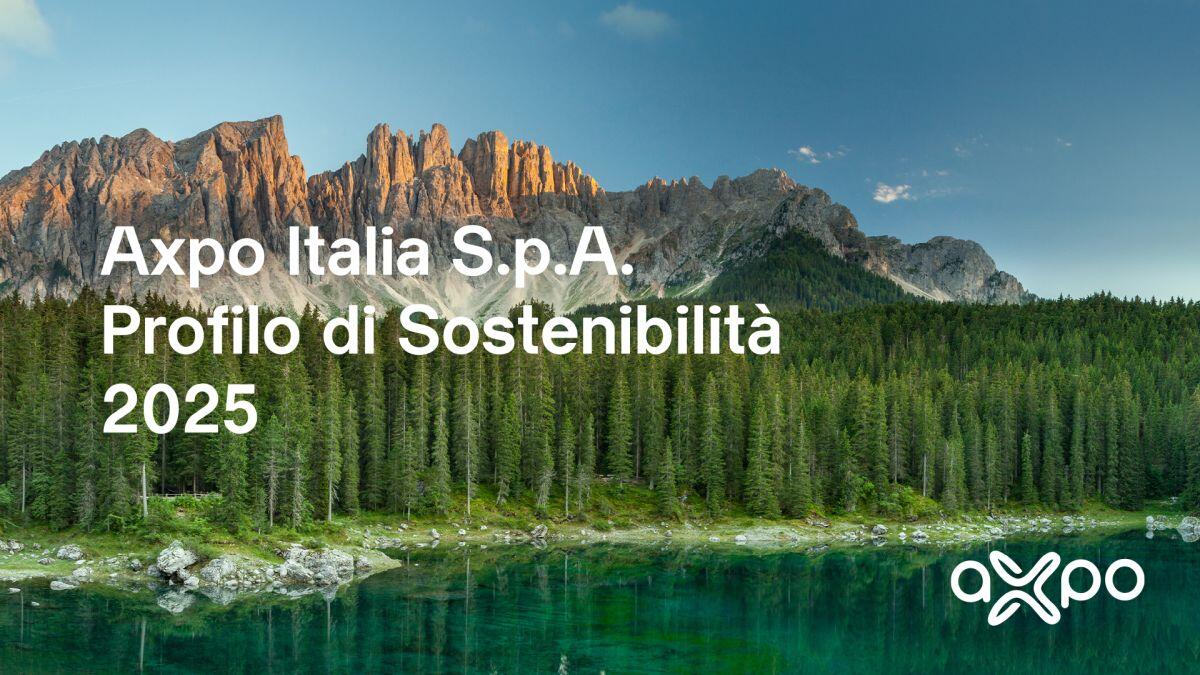 Profilo di Sostenibilità di Axpo Italia, focus su ambiente, innovazione e comunità - 