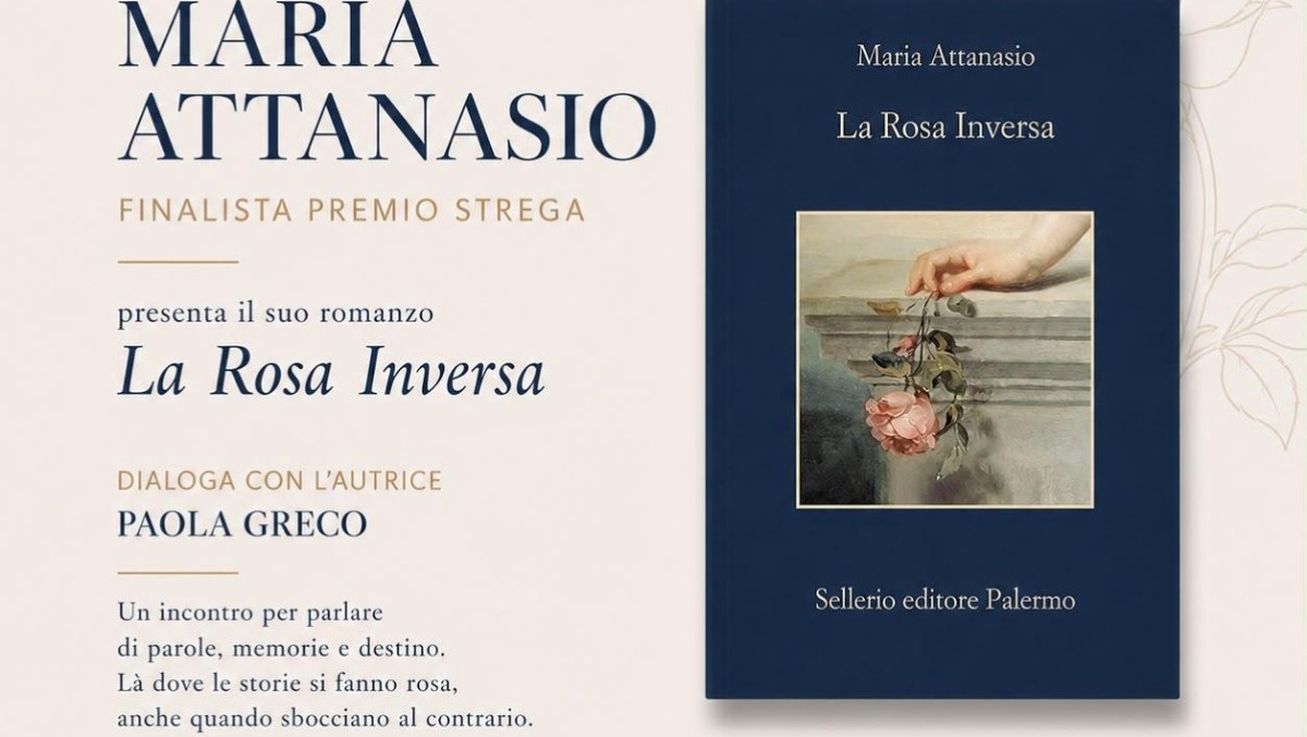 "La Rosa Inversa" di Maria Attanasio  - 