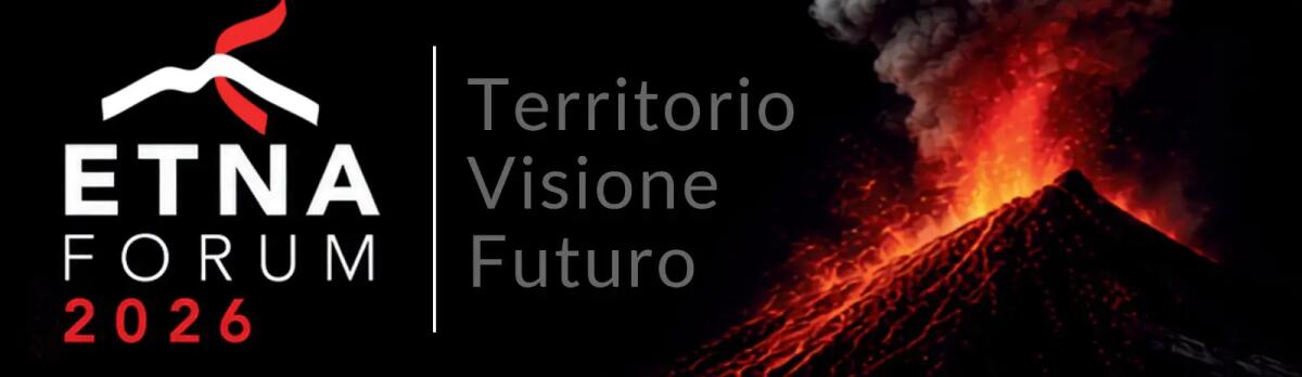 Etna Forum 2026, a Ragalna cinque giorni dedicati alla politica e al futuro del Sud - 